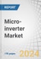 Micro-inverter Market by Offering, Communication Technology (Wired, Wireless), Type (Single Phase, Three Phase), Power Rating (Below 250 W, Between 250 & 500 W, Above 500 W), Connection Type, Sales Channel, Application - Forecast to 2029 - Product Thumbnail Image