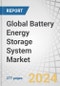 Global Battery Energy Storage System Market by Battery Type (Lithium-ion, Advanced Lead Acid, Flow, Nickel-based), Energy Capacity (Below 100 MWh, Between 100 MWh & 500 MWh, Above 500 MWh), Connection Type, Ownership and Region - Forecast to 2029 - Product Image