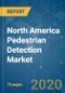 North America Pedestrian Detection Market - Growth, Trends and Forecast (2020 - 2025) - Product Thumbnail Image