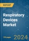 Respiratory Devices - Market Share Analysis, Industry Trends & Statistics, Growth Forecasts 2019 - 2029 - Product Image