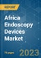 Africa Endoscopy Devices Market - Growth, Trends and Forecasts (2023-2028) - Product Thumbnail Image