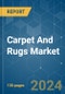 Carpet And Rugs - Market Share Analysis, Industry Trends & Statistics, Growth Forecasts (2024 - 2029) - Product Image