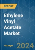 Ethylene Vinyl Acetate (EVA) - Market Share Analysis, Industry Trends & Statistics, Growth Forecasts (2024 - 2029)- Product Image