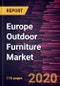 Europe Outdoor Furniture Market to 2027- Covid-19 Impact and Regional Analysis by Material (Metal, Plastic, Wood, and Others); Product (Chairs, Tables, Seating Sets, Loungers and Daybeds, and Dining Sets); and End User (Residential, and Commercial - Product Thumbnail Image