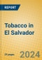 Tobacco in El Salvador - Product Thumbnail Image