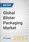 Global Blister Packaging Market by Material (Paper & Paperboard, Plastic, Aluminum), Type (Carded, Clamshell), Technology (Thermoforming, Cold Forming), End-use Sector (Healthcare, Consumer Goods Industrial Goods, Food), and Region - Forecast to 2025 - Product Thumbnail Image