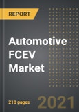 Automotive FCEV Market: Analysis By Vehicle Type (PVs, LCVs, Bus, Trucks), Distance Range (Short, Long), By Region, By Country (2021 Edition): Market Insights, Covid-19 Impact, Competition and Forecast (2021-2026)- Product Image