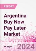 Argentina Buy Now Pay Later Business and Investment Opportunities Databook - 75+ KPIs on BNPL Market Size, End-Use Sectors, Market Share, Product Analysis, Business Model, Demographics - Q1 2024 Update- Product Image