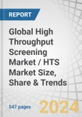 Global High Throughput Screening Market / HTS Market Size, Share & Trends by Offering (Instruments, Consumables (Reagents, Kits), Software, Services), Technology (Cell-based Assays, Lab-on-Chip, Label-free), Application (Drug Discovery, Life Sciences Research) - Forecast to 2029- Product Image