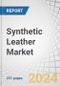 Synthetic Leather Market by Type (PU Based, PVC Based, and Bio Based), End-Use Industry (Footwear, Furnishing, Automotive, Clothing, Bags, Purses, & Wallets), and Region - Global Forecast to 2029 - Product Image