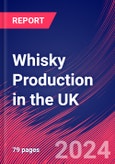 Whisky Production in the UK - Market Size, Industry Analysis, Trends and Forecasts (2024-2029)- Product Image