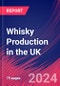 Whisky Production in the UK - Market Research Report (2014-2029) - Product Thumbnail Image