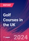 Golf Courses in the UK - Industry Market Research Report - Product Thumbnail Image