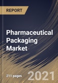 Pharmaceutical Packaging Market By Material, By Product, By Region, Industry Analysis and Forecast, 2020 - 2026- Product Image