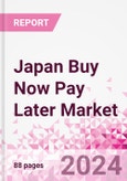 Japan Buy Now Pay Later Business and Investment Opportunities Databook - 75+ KPIs on BNPL Market Size, End-Use Sectors, Market Share, Product Analysis, Business Model, Demographics - Q1 2024 Update- Product Image