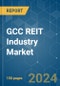 GCC REIT Industry - Market Share Analysis, Industry Trends & Statistics, Growth Forecasts 2020 - 2029 - Product Image