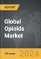 Opioids - Global Strategic Business Report - Product Image