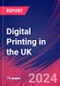 Digital Printing in the UK - Industry Market Research Report - Product Thumbnail Image