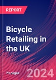 Bicycle Retailing in the UK - Industry Market Research Report- Product Image