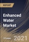 Enhanced Water Market By Product (Flavored and Plain), By Distribution Channel (Offline and Online), By Regional Outlook, Industry Analysis Report and Forecast, 2020 - 2026 - Product Thumbnail Image