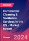 Commercial Cleaning & Sanitation Services in the US - Industry Market Research Report - Product Thumbnail Image