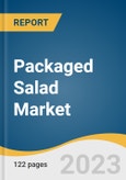 Packaged Salad Market Size, Share & Trends Analysis Report by Product (Vegetarian, Non-vegetarian), Processing (Organic, Conventional), Type, Distribution Channel, Region, and Segment Forecasts, 2023-2030- Product Image