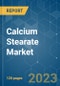 Calcium Stearate Market - Growth, Trends, COVID-19 Impact, and Forecasts (2023 - 2028) - Product Thumbnail Image