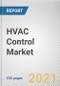 HVAC Control Market by System, Implementation Type and End User: Global Opportunity Analysis and Industry Forecast, 2021-2030 - Product Thumbnail Image