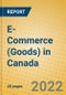 E-Commerce (Goods) in Canada - Product Thumbnail Image