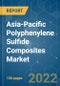 Asia-Pacific Polyphenylene Sulfide (PPS) Composites Market - Growth, Trends, COVID-19 Impact, and Forecasts (2022 - 2027) - Product Thumbnail Image
