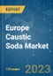 Europe Caustic Soda Market - Growth, Trends, COVID-19 Impact, and Forecasts (2023-2028) - Product Thumbnail Image