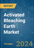 Activated Bleaching Earth - Market Share Analysis, Industry Trends & Statistics, Growth Forecasts 2019 - 2029- Product Image