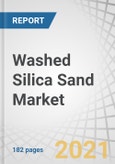 Washed Silica Sand Market by Fe Content (>0.01%, <=0.01%), Particle Size (<=0.4mm, 0.5mm - 0.7mm, >0.7mm), Application (Glass, Foundry, Oil well cement, Ceramic & Refractories, Abrasive, Metallurgy, Filtration) and Region - Forecast to 2026- Product Image