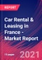 Car Rental & Leasing in France - Industry Market Research Report - Product Thumbnail Image