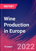 Wine Production in Europe - Industry Market Research Report- Product Image