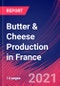 Butter & Cheese Production in France - Industry Market Research Report - Product Thumbnail Image