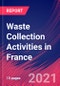 Waste Collection Activities in France - Industry Market Research Report - Product Thumbnail Image