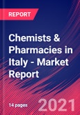 Chemists & Pharmacies in Italy - Industry Market Research Report- Product Image