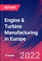 Engine & Turbine Manufacturing in Europe - Industry Market Research Report - Product Thumbnail Image