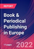 Book & Periodical Publishing in Europe - Industry Market Research Report- Product Image