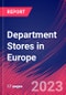 Department Stores in Europe - Industry Market Research Report - Product Image