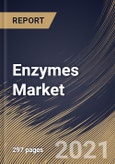 Enzymes Market By Source, By Type, By Reaction Type, By Application, By Regional Outlook, Industry Analysis Report and Forecast, 2021 - 2027- Product Image