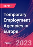 Temporary Employment Agencies in Europe - Industry Market Research Report- Product Image