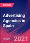 Advertising Agencies in Spain - Industry Market Research Report - Product Thumbnail Image