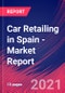 Car Retailing in Spain - Industry Market Research Report - Product Thumbnail Image