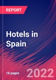 Hotels in Spain - Industry Market Research Report- Product Image