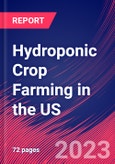 Hydroponic Crop Farming in the US - Industry Market Research Report- Product Image