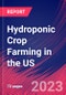 Hydroponic Crop Farming in the US - Industry Market Research Report - Product Thumbnail Image