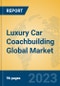 Luxury Car Coachbuilding Global Market Insights 2023, Analysis and Forecast to 2028, by Manufacturers, Regions, Technology, Application, Product Type - Product Thumbnail Image