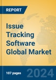 Issue Tracking Software Global Market Insights 2024, Analysis and Forecast to 2029, by Market Participants, Regions, Technology, Application- Product Image